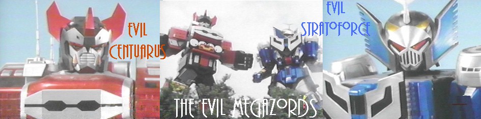 The Evil Megazords